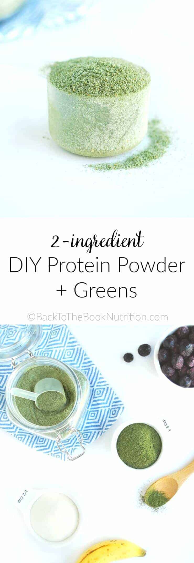 2-ingredient DIY Protein Powder + Greens for smoothies - all natural, no added flavors or sweeteners! (Dairy free) | Back To The Book Nutrition