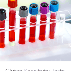 Image of test tubes with title text: Gluten Sensitivity Tests - a dietitian's review of 3 options and how to choose the best for you!