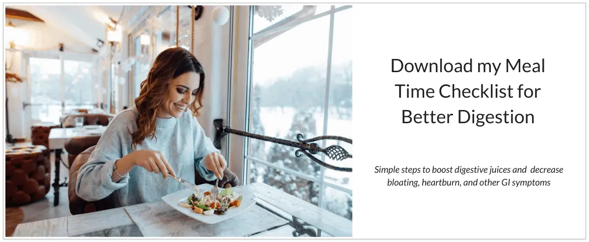 Collage - image of happy brunette woman enjoying a salad at the dinner table with text inviting reader to download the Meal Time Checklist for Better Digestion
